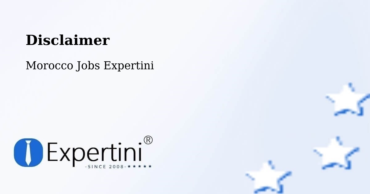 Disclaimer - Morocco Jobs Expertini